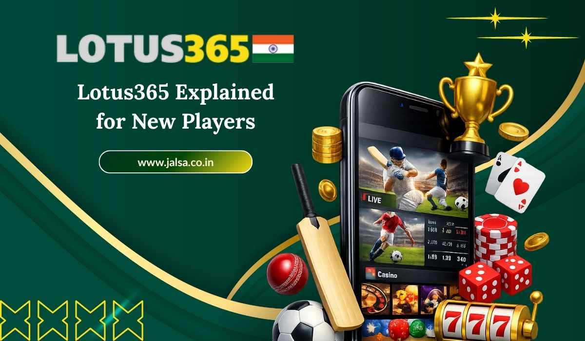 Lotus365 Explained for New Players