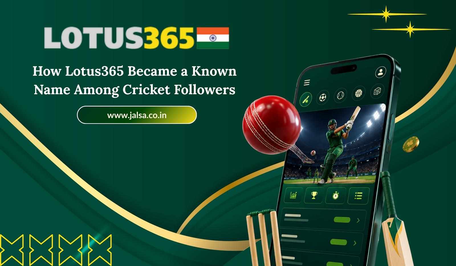 How Lotus365 Became a Known Name Among Cricket Followers