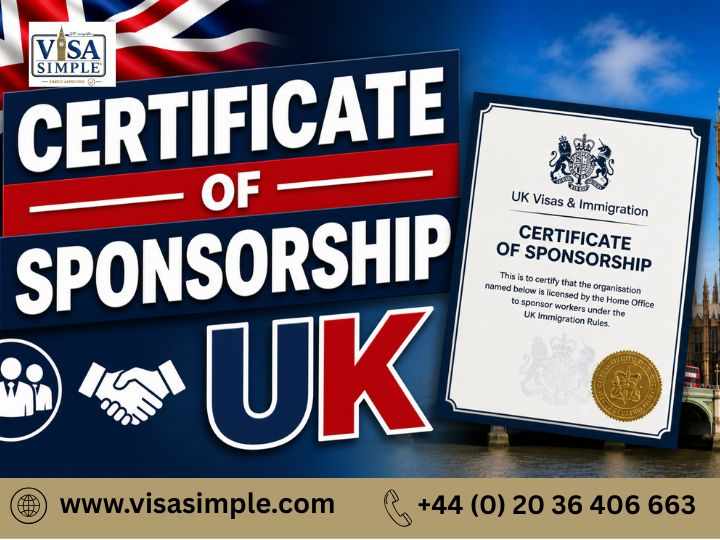 Certificate of Sponsorship: Everything You Should Prepare Before Applying for a UK Work Visa