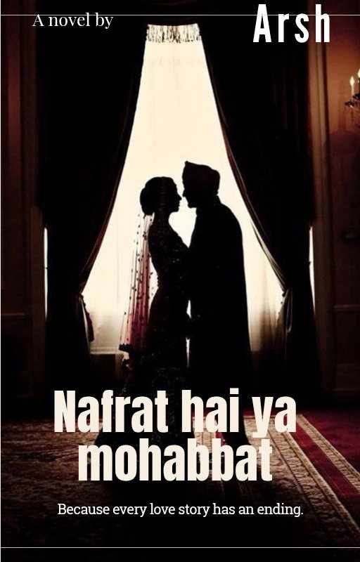 Nafrat hai ya mohabbat