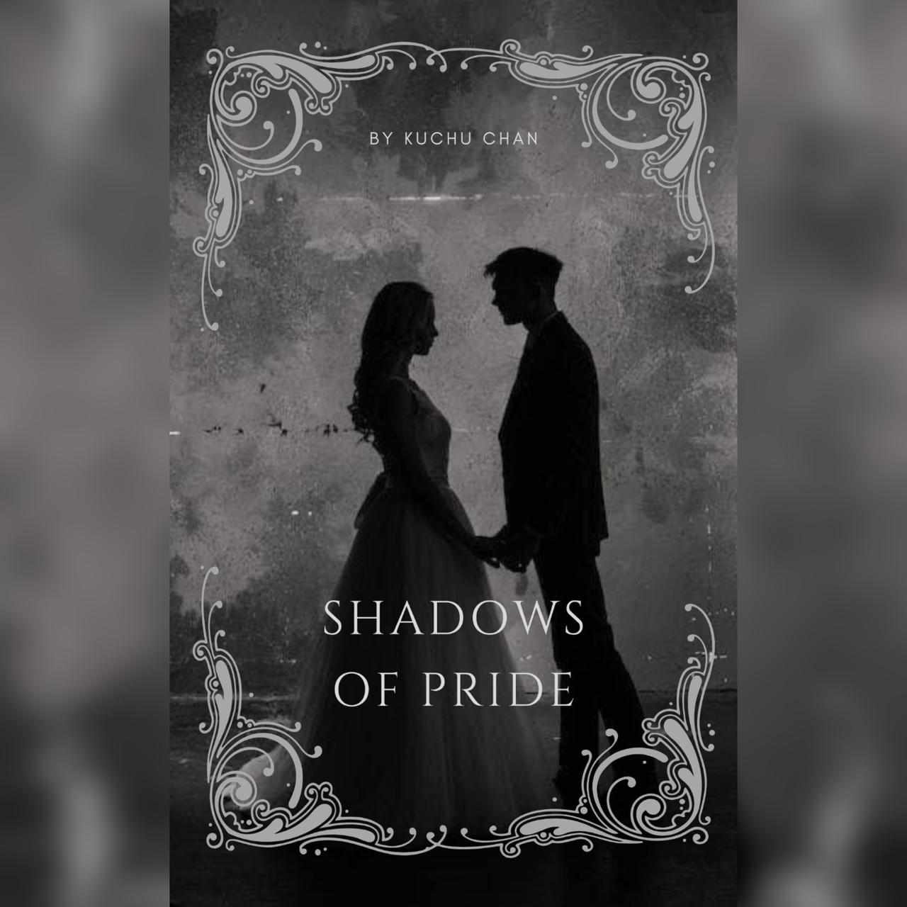 Shadows of Pride