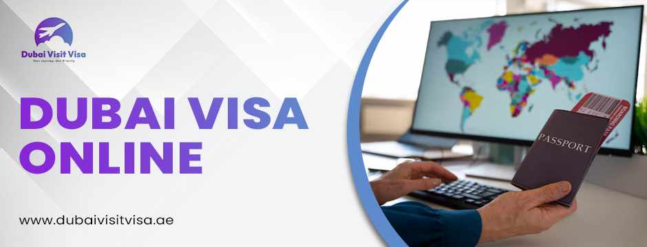 How to Choose the Right Dubai Visa Online Based on Your Travel Needs