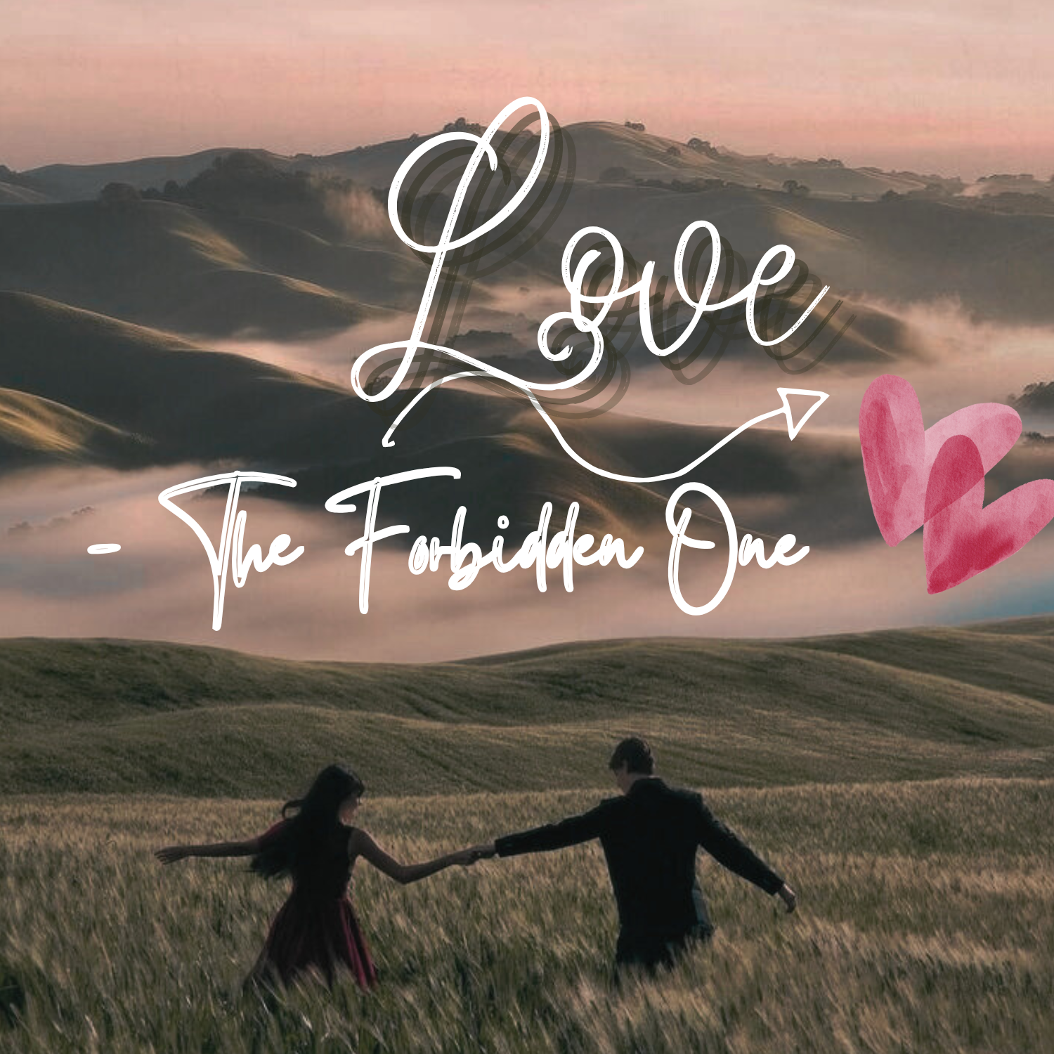 Love - The Forbidden One