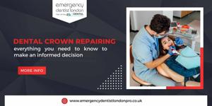 Dental crown repairing: everything you need to know to make an informed decision