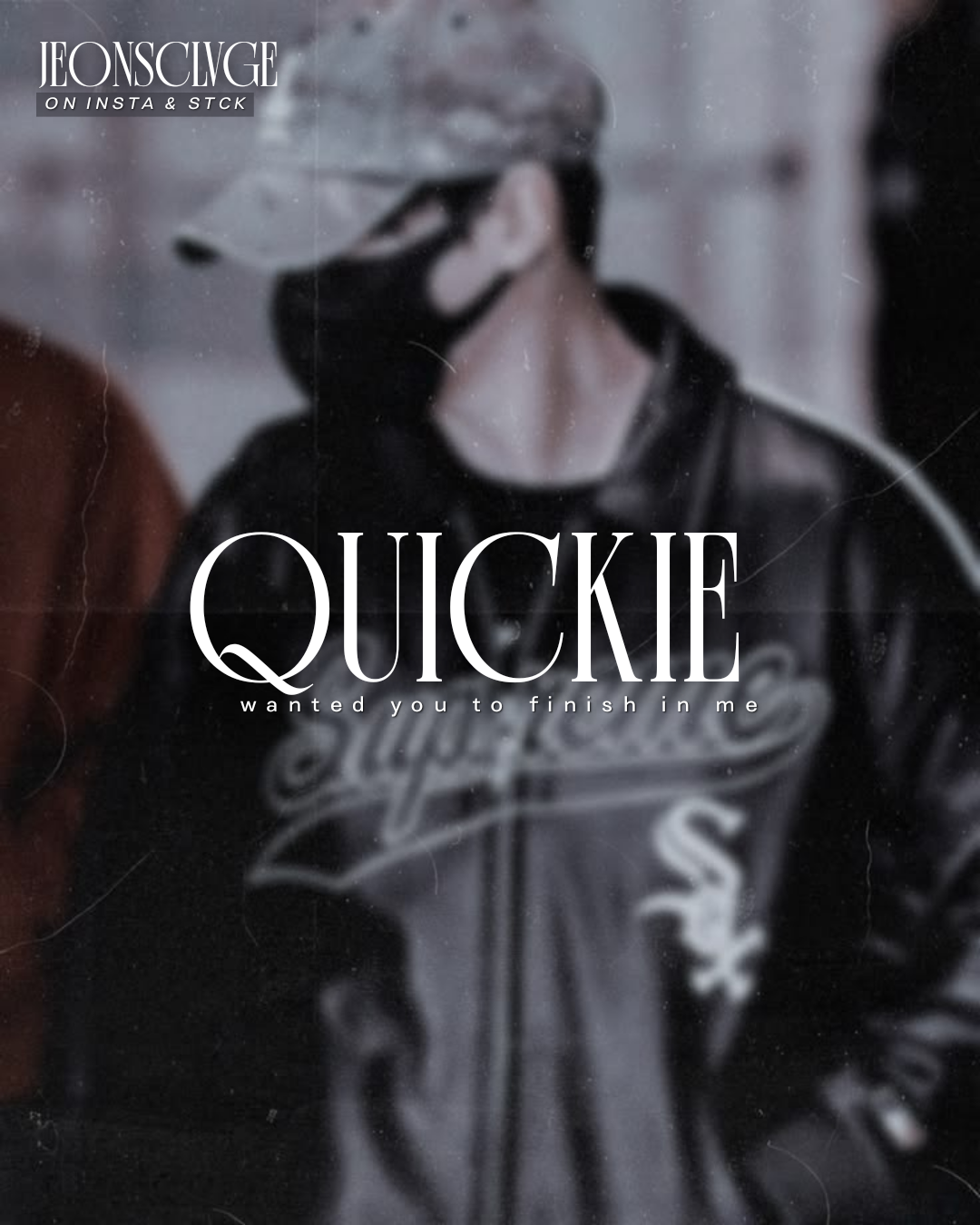 Quickie