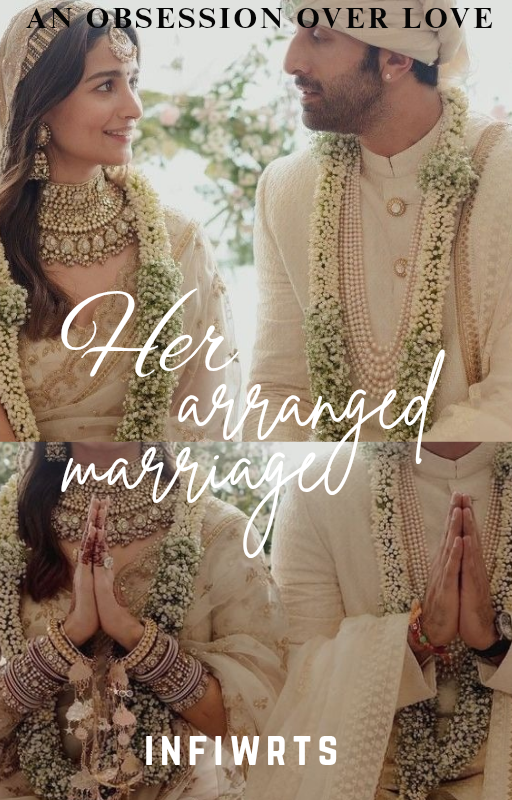 Her arranged marriage