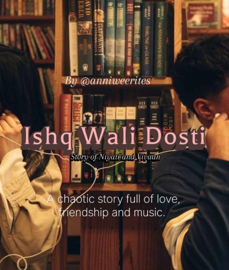 Ishq Wali Dosti