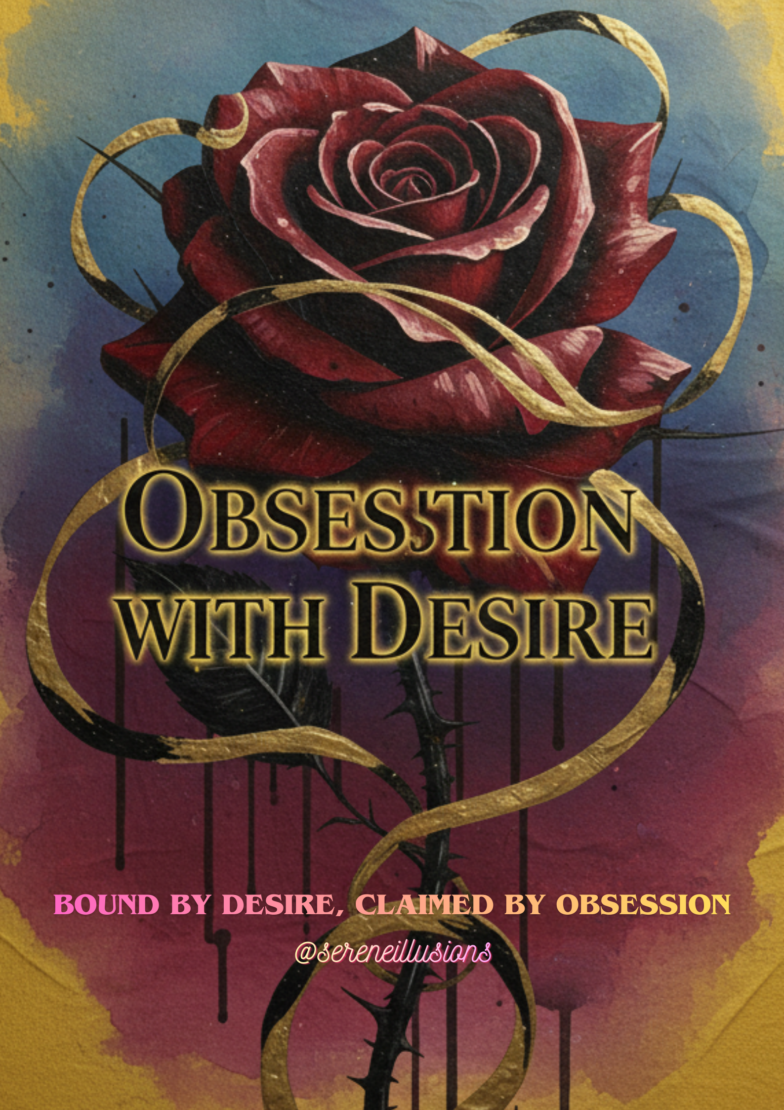 𝑶𝒃𝒔𝒆𝒔𝒔𝒊𝒐𝒏 𝒘𝒊𝒕𝒉 𝑫𝒆𝒔𝒊𝒓𝒆 | 18+