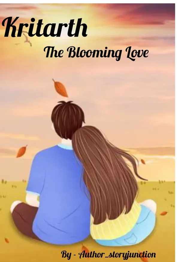 Kritarth - The Blooming Love