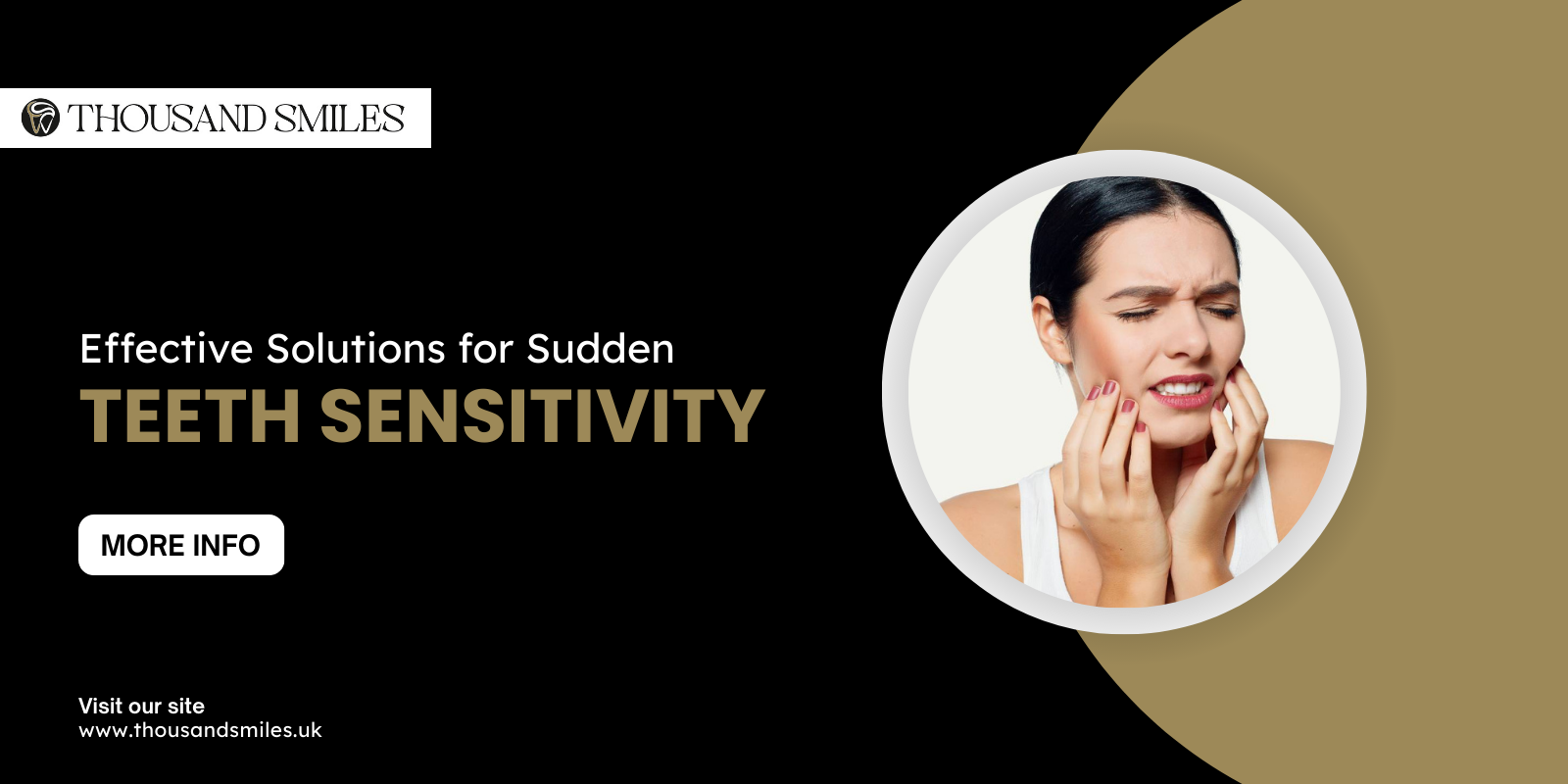 Effective Solutions for Sudden Teeth Sensitivity