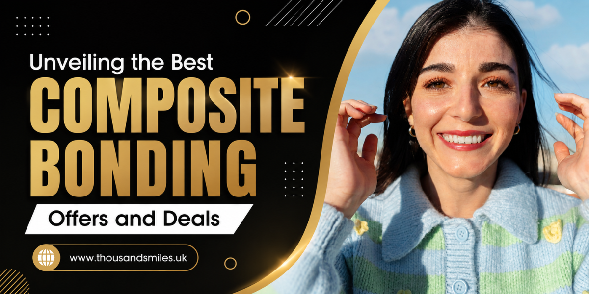 Unveiling the Best Composite Bonding Offers and Deals