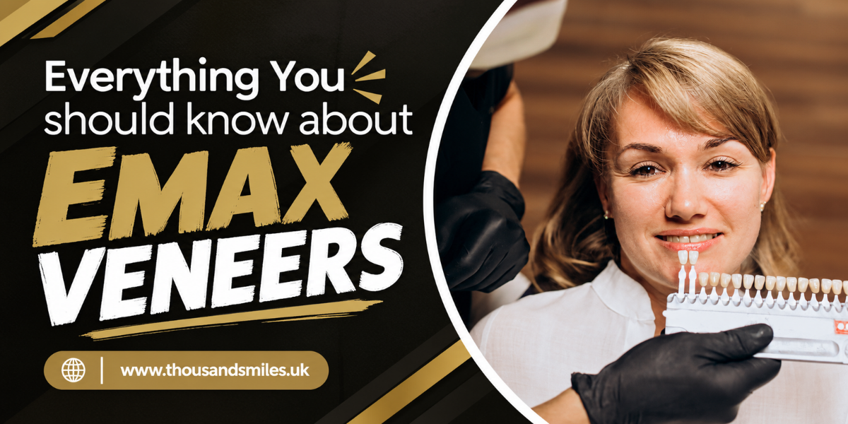 Everything You should know about Emax Veneers