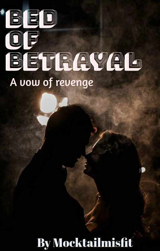 Bed Of Betrayal