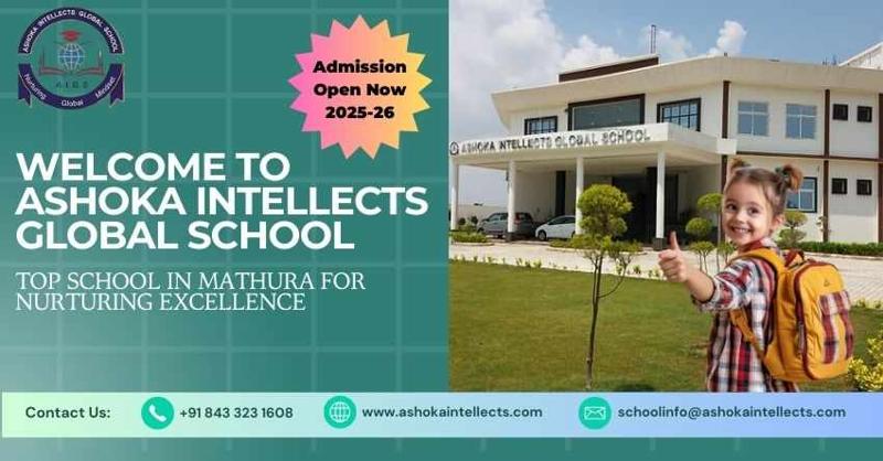 Best School For Shaping the Future Of Education | Ashoka Intellects Global School