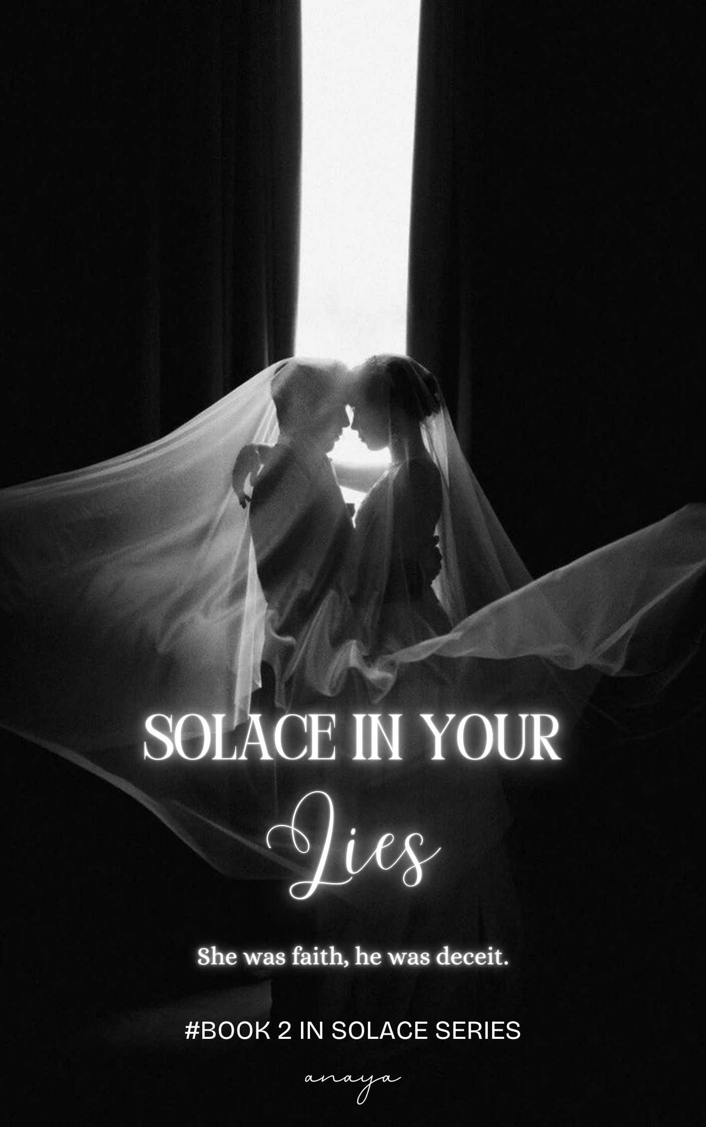 Solace in your lies