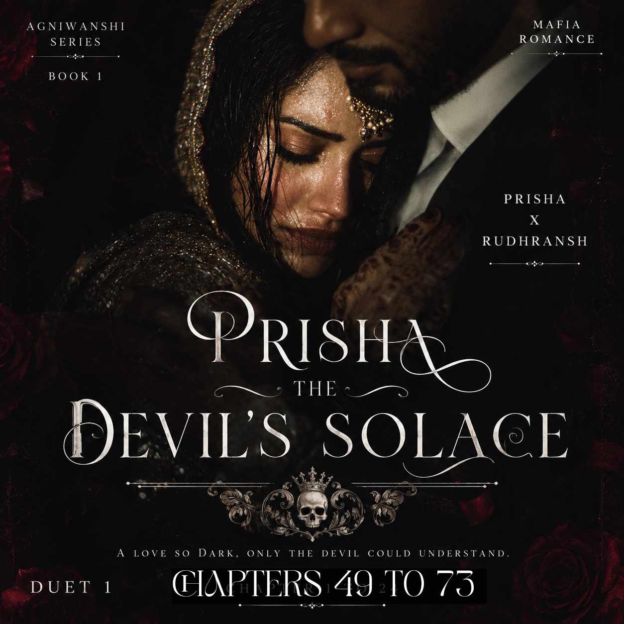 𝐏𝐑𝐈𝐒𝐇𝐀 ~ 𝐓𝐡𝐞 𝐝𝐞𝐯𝐢𝐥'𝐬 𝐬𝐨𝐥𝐚𝐜𝐞 ( Duet #1 )( chapters 49 to 73