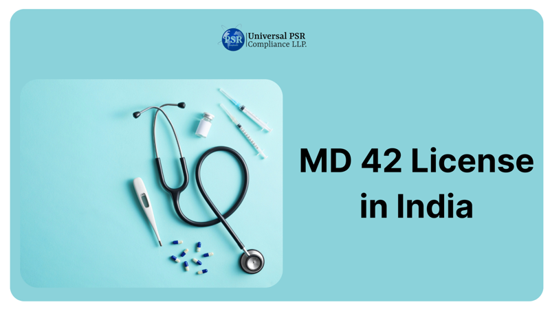 What is MD-42 License in India? A Complete Guide (2025)