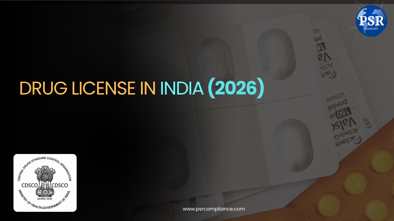Drug License Registration in India (2026 Guide): Process, Fees, Documents & How to Apply Online