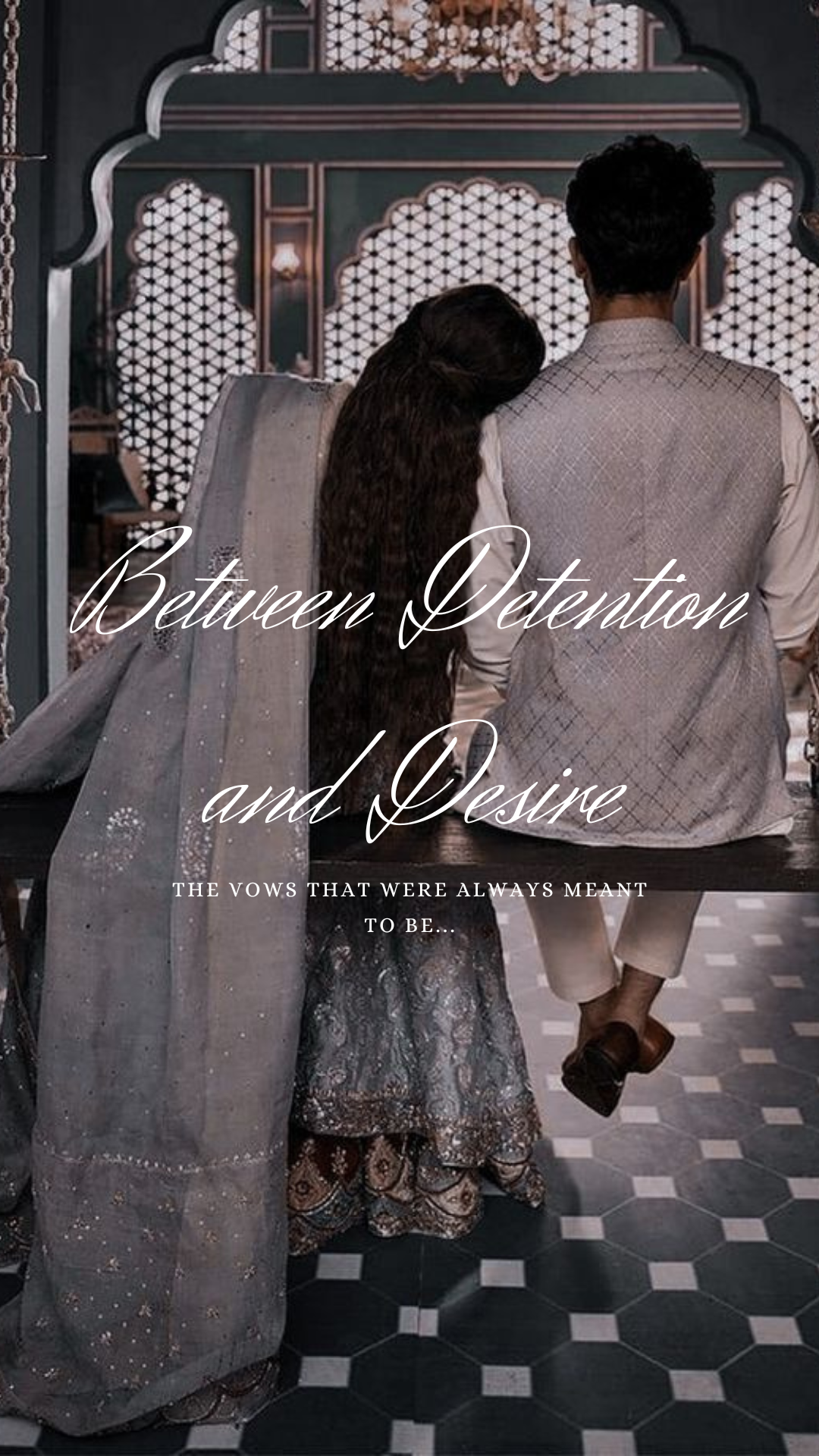 Between Detention and Desire- The Vows That Were Always Meant to be...