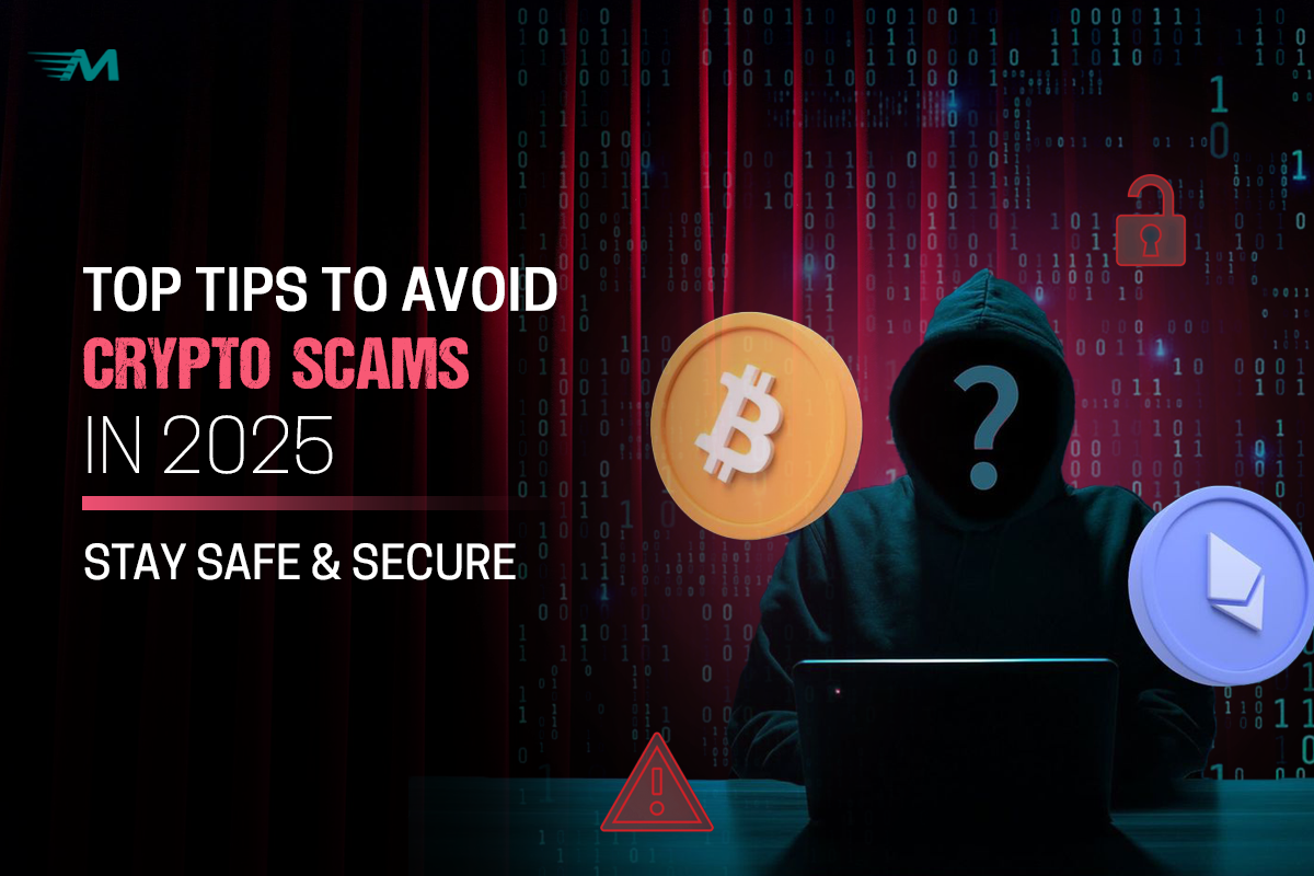 Top Tips to Avoid Crypto Scams in 2025 – Stay Safe & Secure