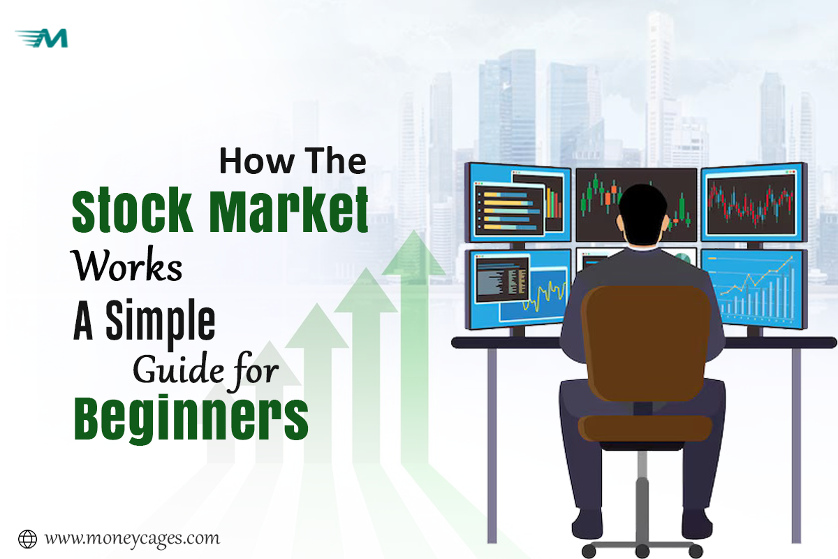 How the Stock Market Works  A Simple Guide for Beginners