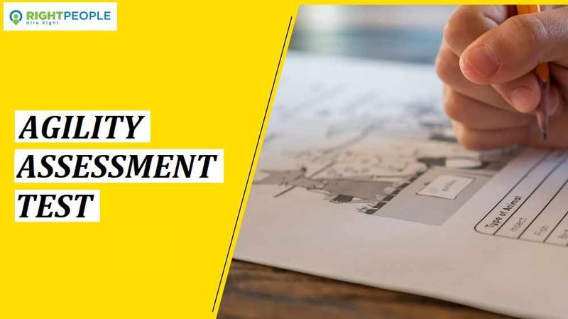 Why Agility Assessment Tests Matter in Today's Workplace