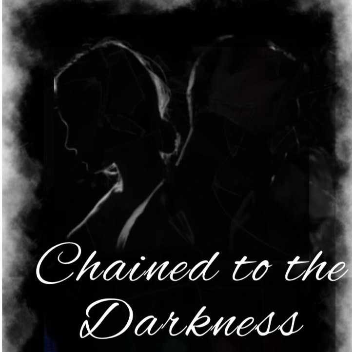 Chained to the  Darkness