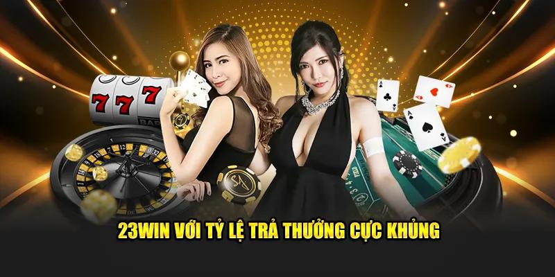 23WIN - Nhà Cái Cá Cược Uy Tín Nhất Châu Á