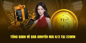 🎁 Quà Tặng Đặc Biệt Mừng 8/3 từ 23WIN 🌸