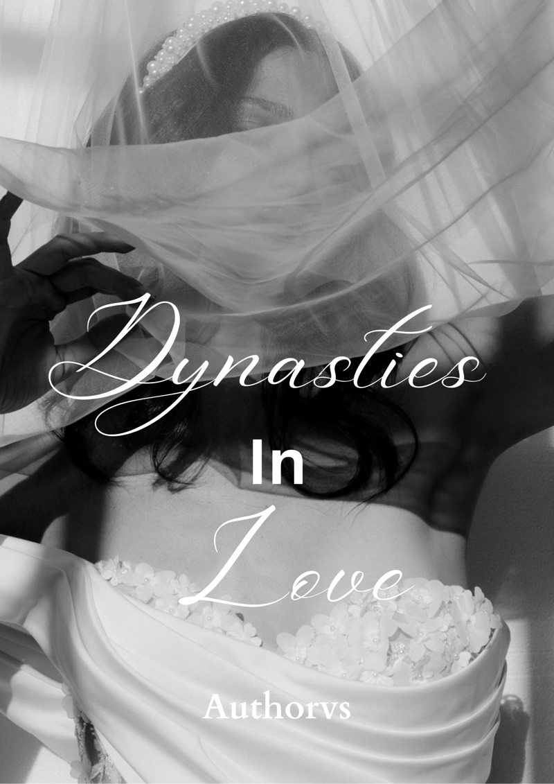 Dynasties In Love
