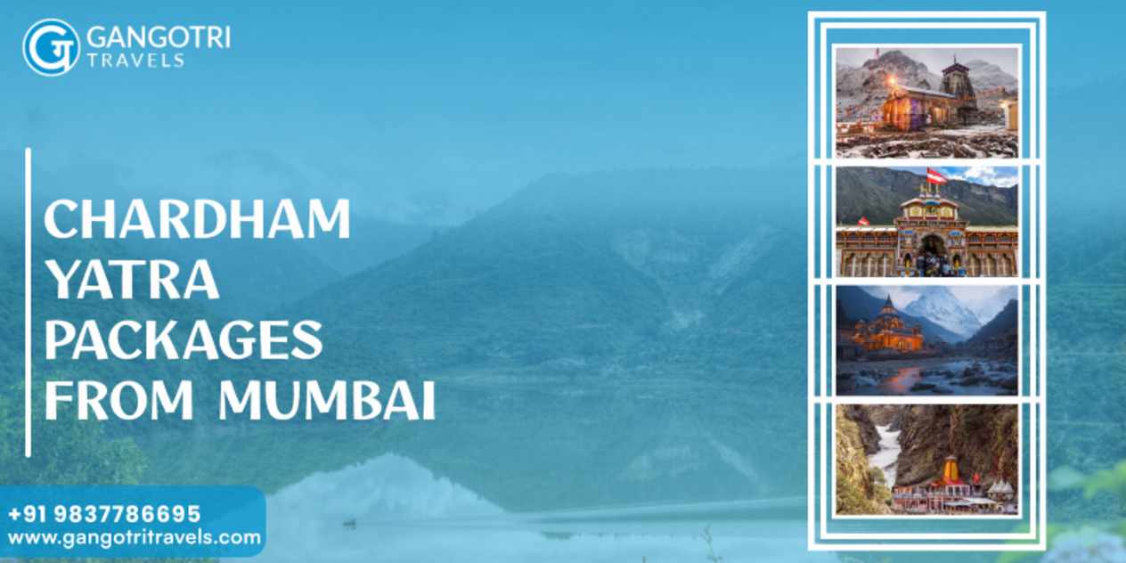 Chardham Yatra from Mumbai with Gangotri Travels