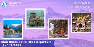 A Journey Beyond Roads: Char Dham Yatra Fixed Departure Tour Package by Gangotri Travels