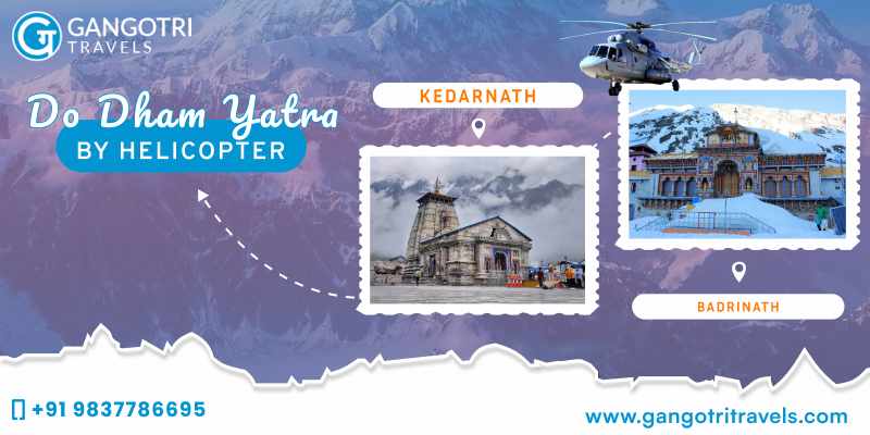 Do Dham Yatra By Helicopter