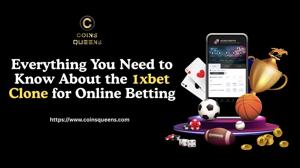Everything You Need to Know About the 1xbet Clone for Online Betting