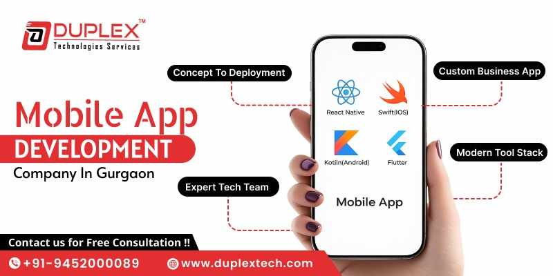 Mobile App Development Company in Gurgaon – Duplex Technologies