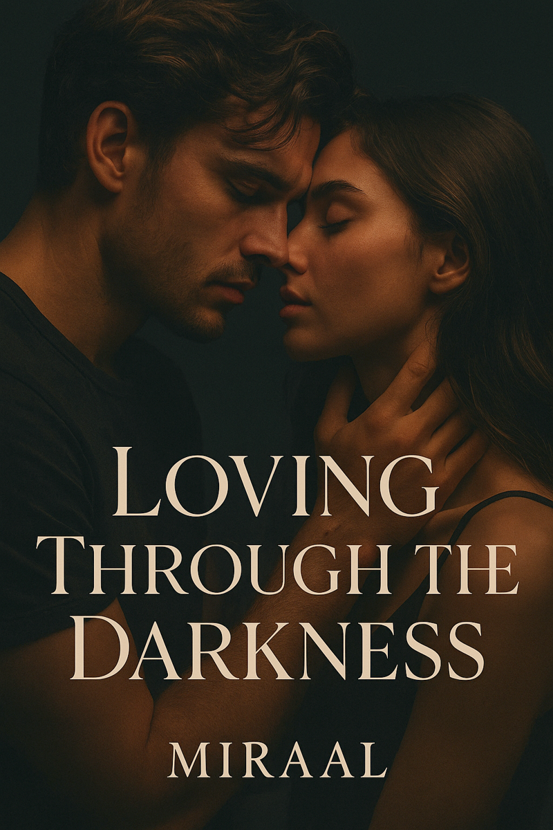 Loving Through The Darkness