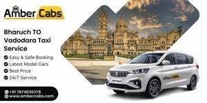 One-Way Convenience with the Best Bharuch to Vadodara Taxi Service