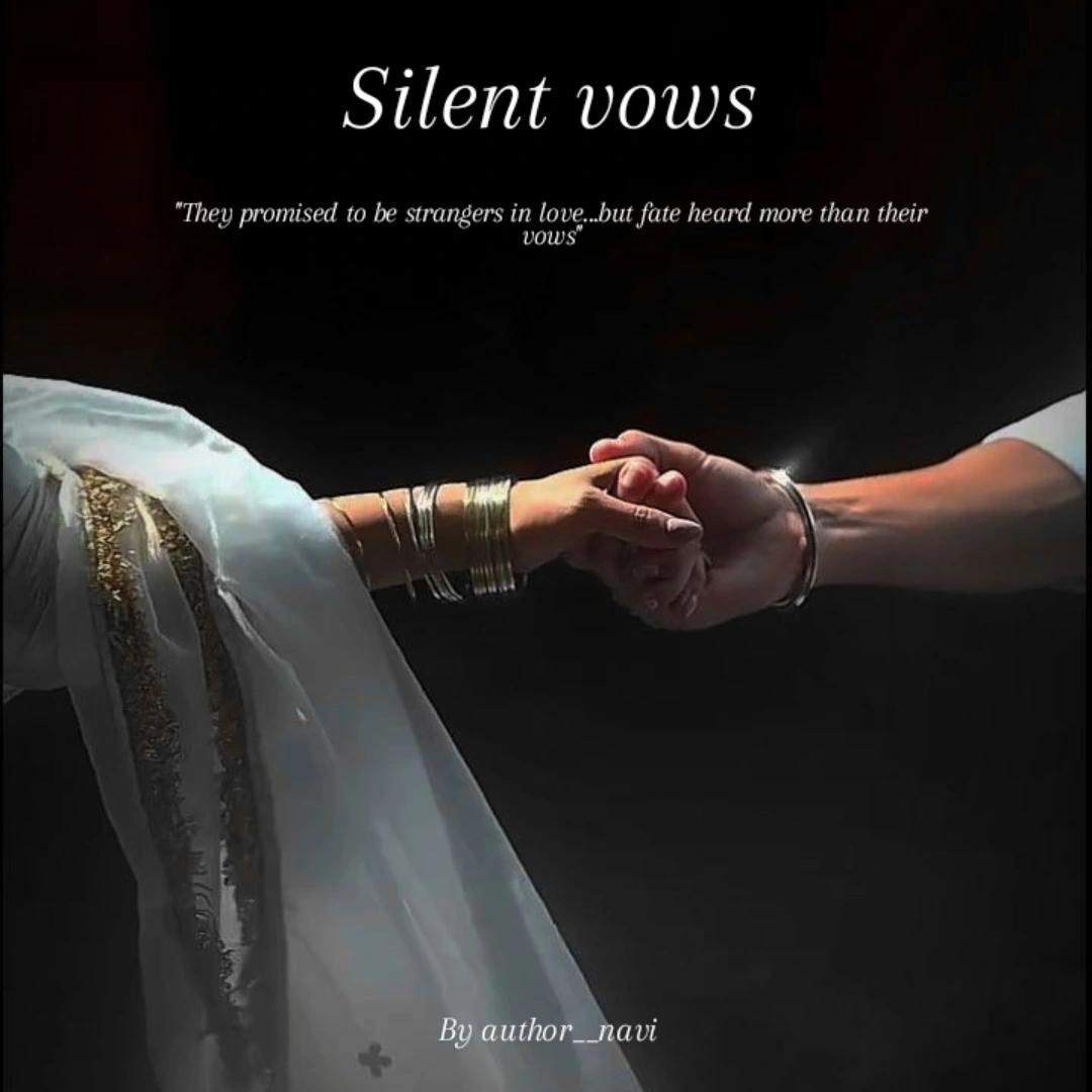 Silent vows