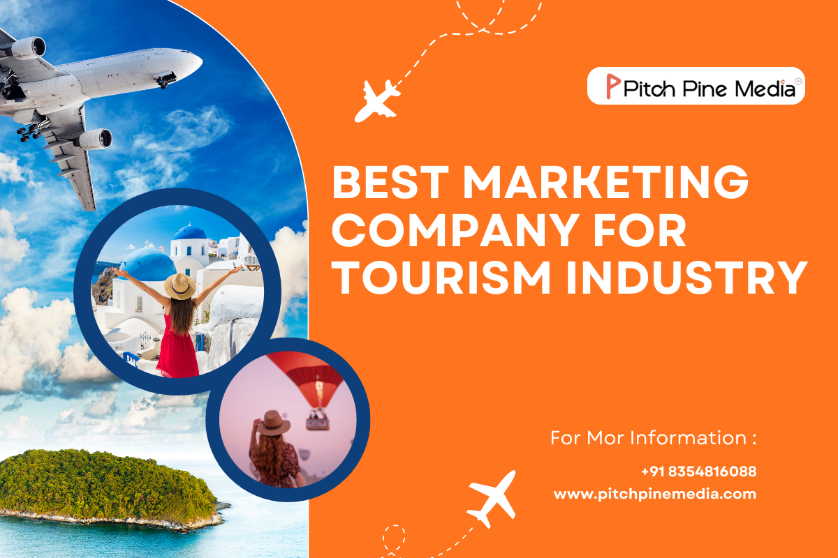 Best Marketing Company for Tourism Industry Elevating Travel Brands Digitally