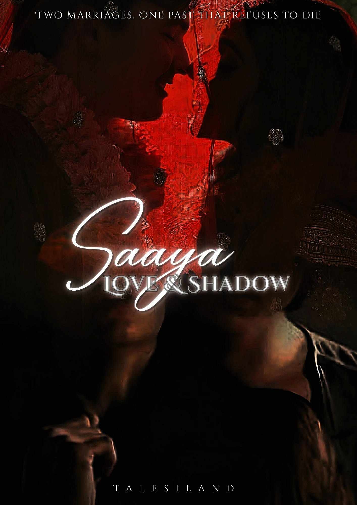 Saaya:- Love & Shadow