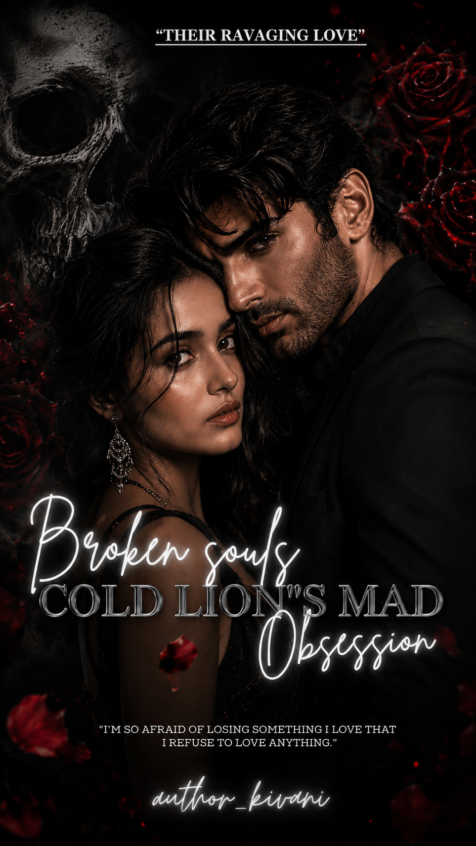 BROKEN SOULS: COLD LIONS MAD OBSESSION