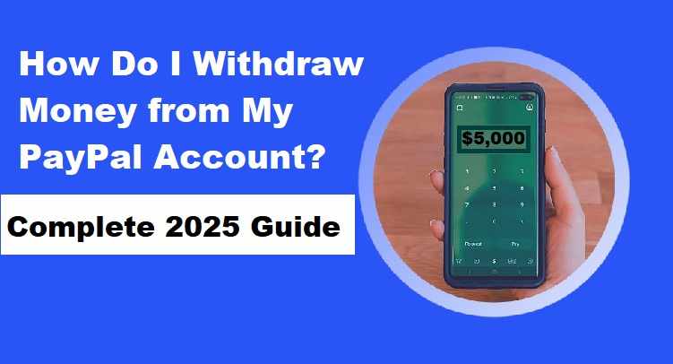 How to Withdraw Money from Bank Account to PayPal Instantly