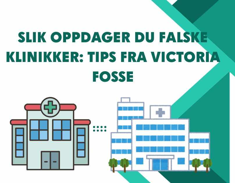 Oppdag svindel: Victoria Fosses viktige råd for pasienter