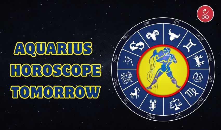 Aquarius Horoscope Tomorrow | Accurate Aquarius Predictions