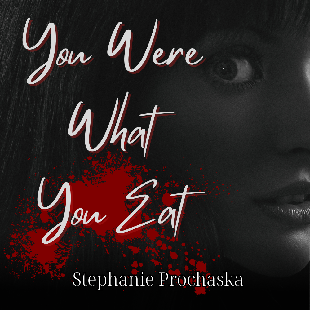 You Were What You Eat