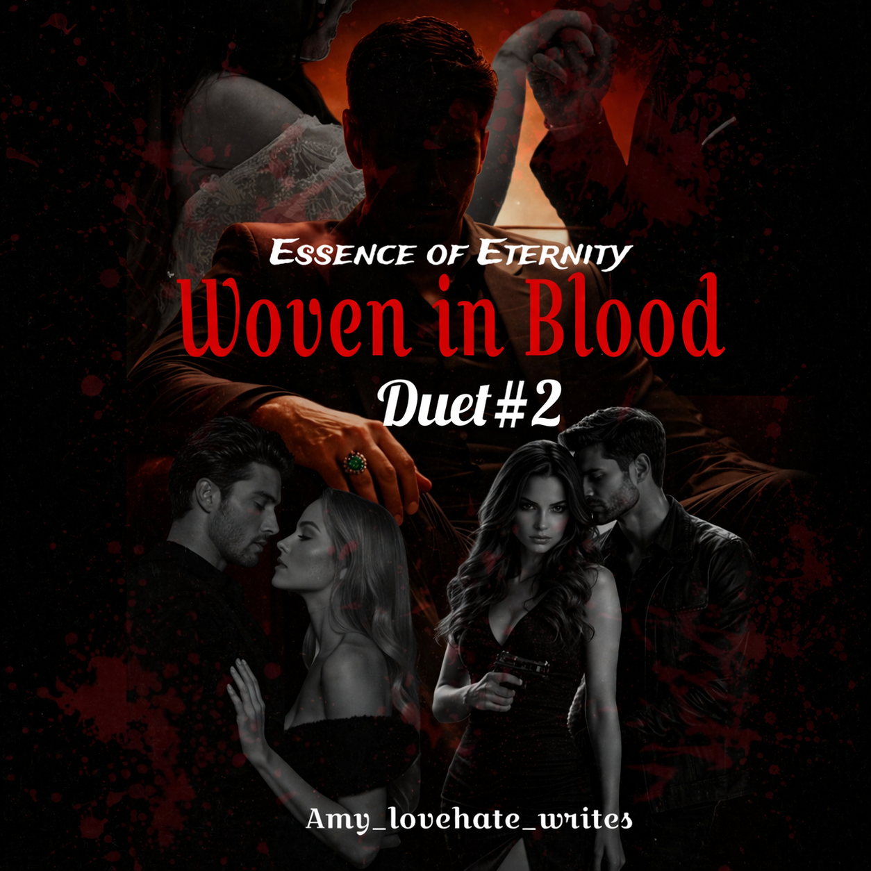Essence of Eternity: Woven in Blood (Duet#2)