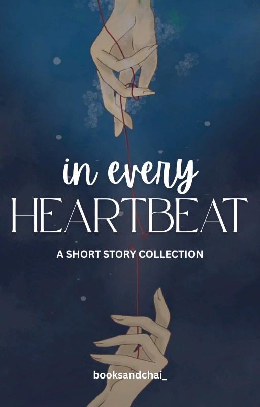 In Every Heartbeat