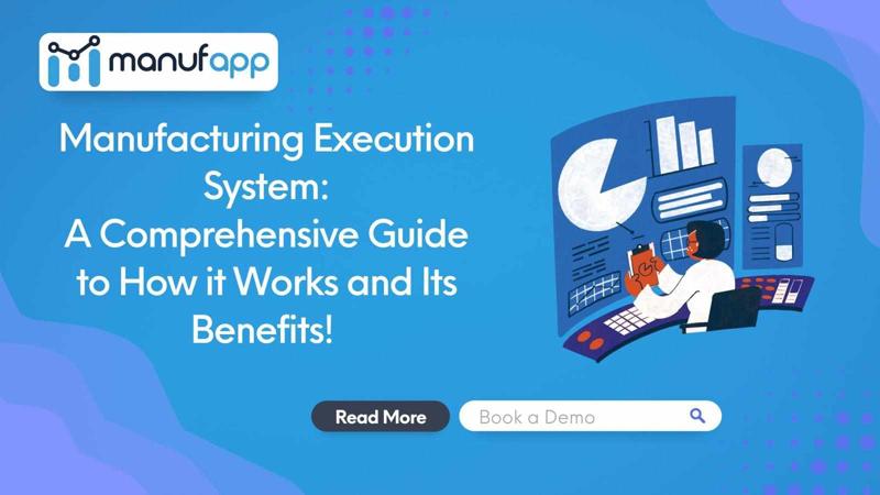 Backbone of Smart : Manufacturing Execution Systems