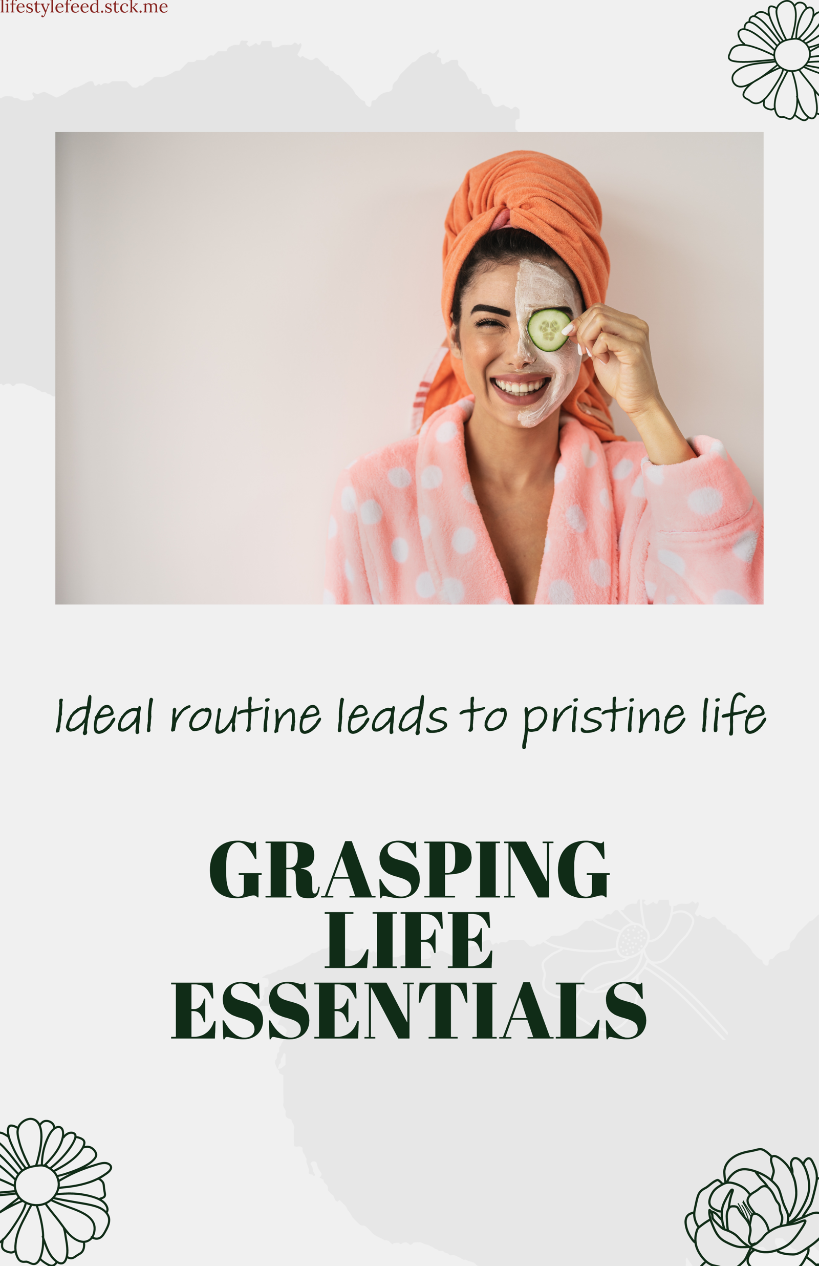 GRASPING LIFE ESSENTIALS