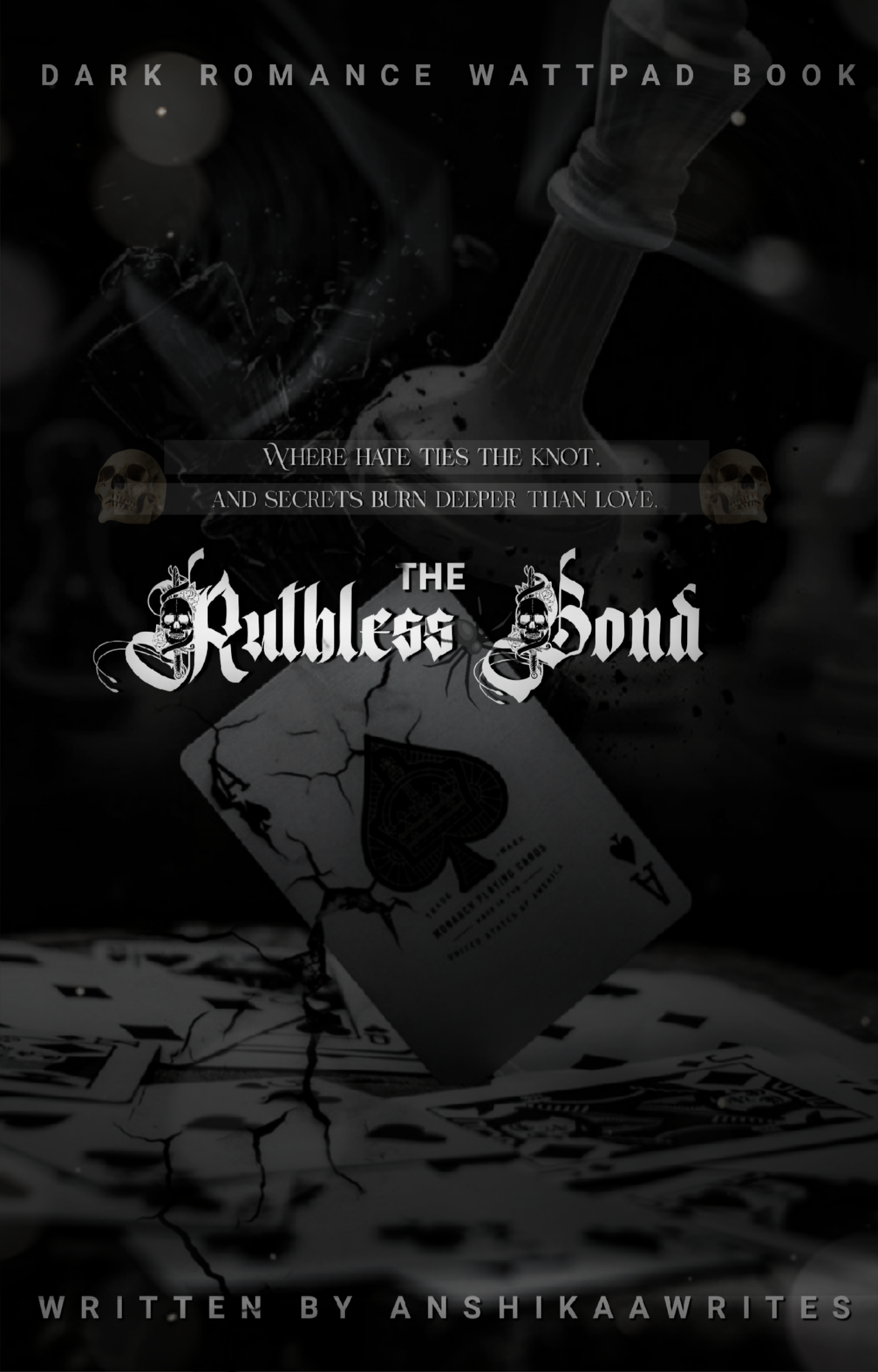 The Ruthless Bond